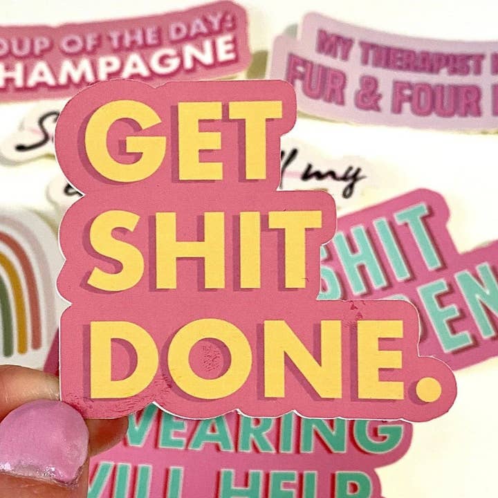 Get Shit Done Vinyl Motivational Quote Sticker for wholesale by Design By Emma