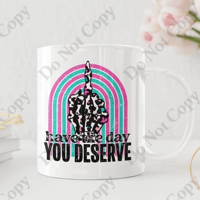 Caneca de café - Tenha o dia que você merece por atacado de Words of Ivy