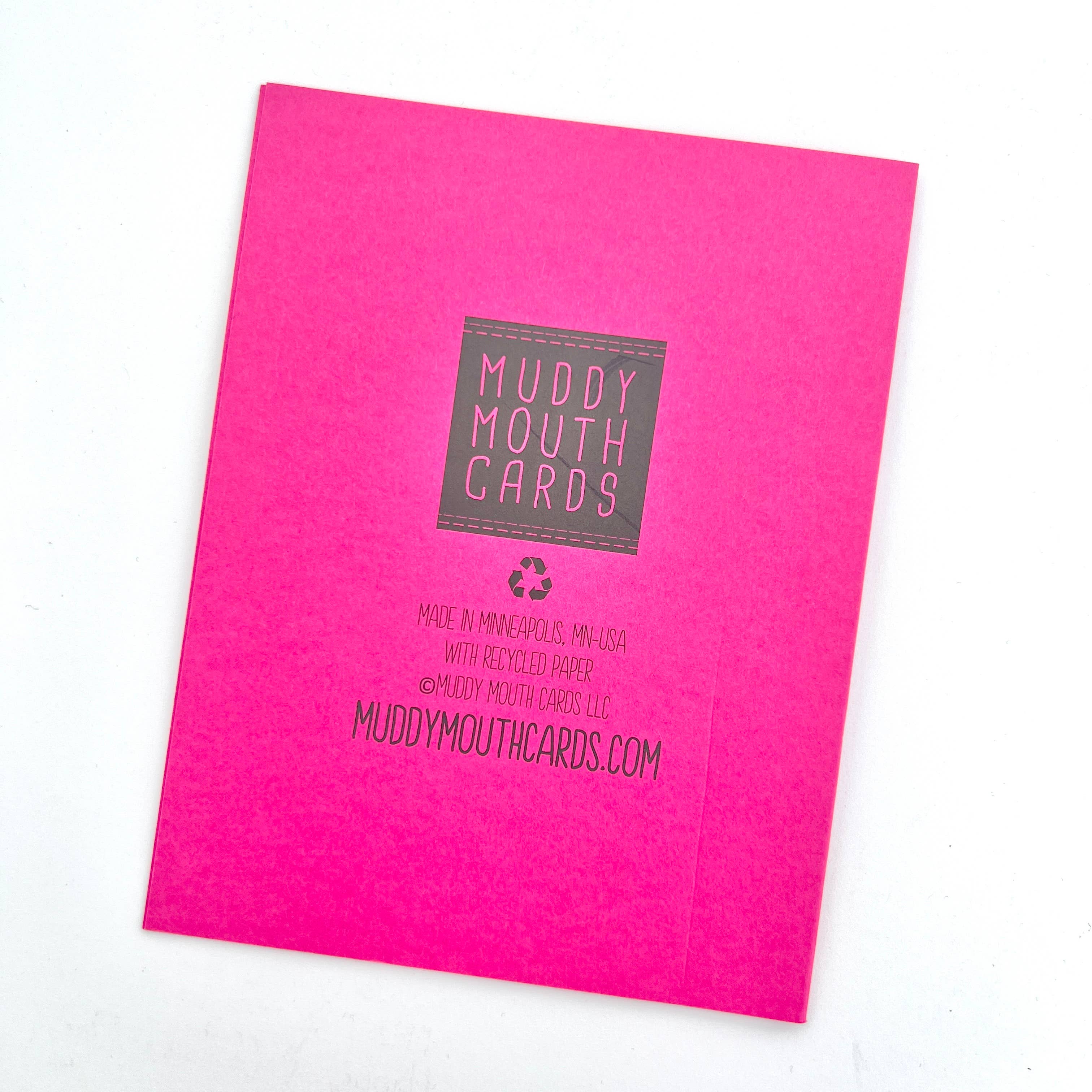 Muddy Mouth Cards – wholesale Love card – Miss You Need More Me in Your Life card2