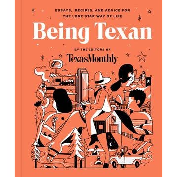 Being Texan:Editors of Texas Monthly for wholesale by HarperCollins
