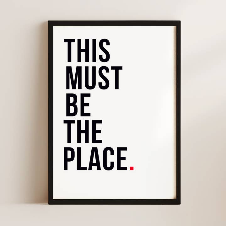 Dit Moet De Plaats Zijn Kunst Wandkunst Print voor wholesale door Alluvion