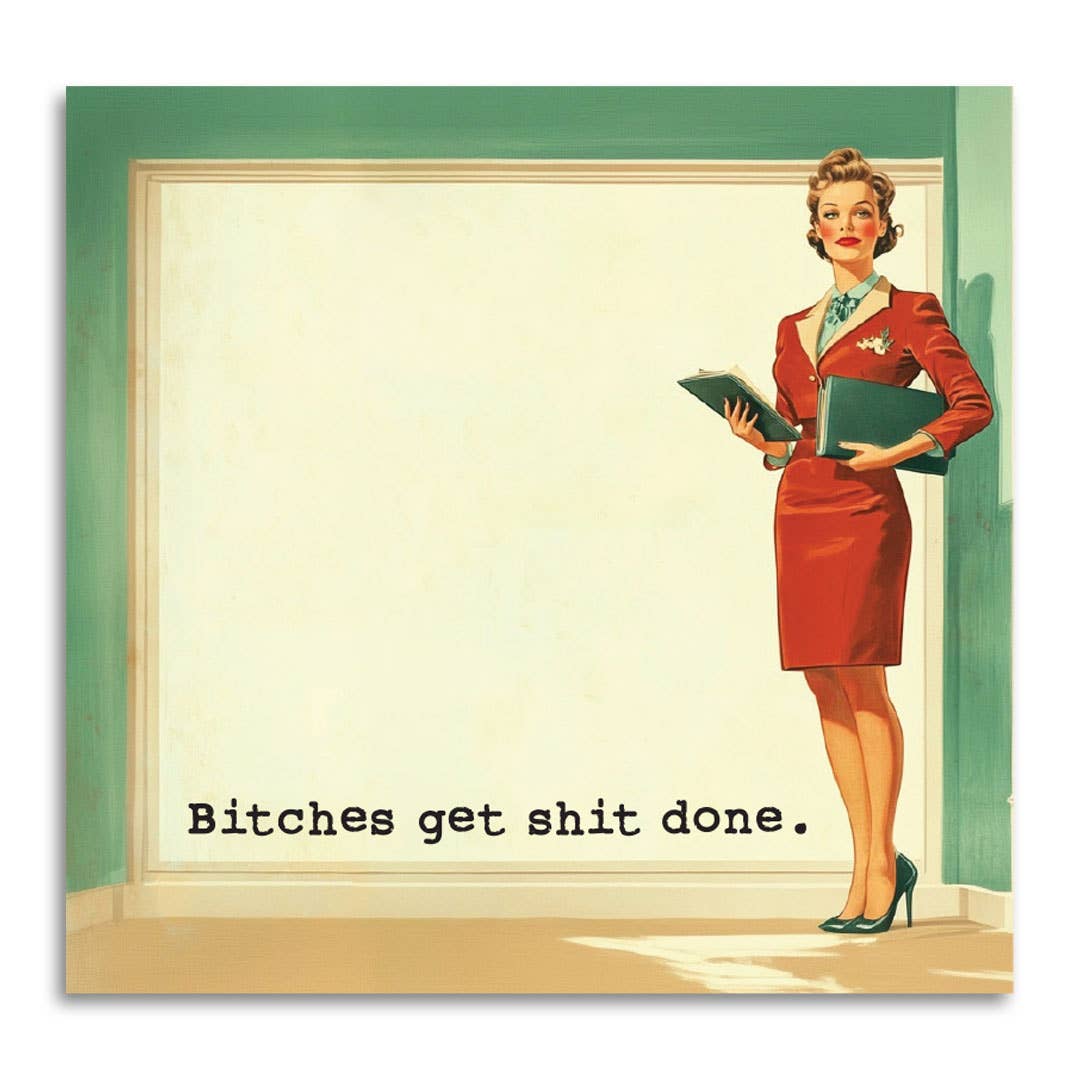 Bad Betty Greeting Co. - Wholesale Sticky Notes - Bitches Get Shit Done - Funny Sarcastic Sticky Note Pad2