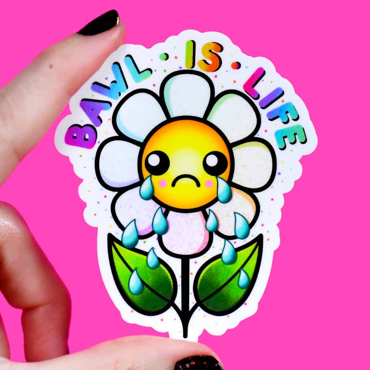 bawl is life / crybaby crying funny flower vinyl sticker for wholesale by jesiiii