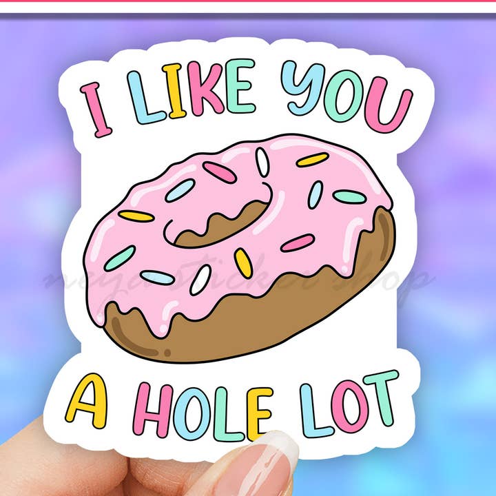 I like you a whole lot funny donut valentine's day sticker for wholesale by Neya Sticker Shop