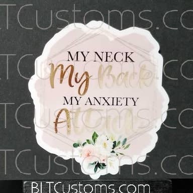 Mon cou, mon dos, ma crise d'angoisse, mon état mental pour la vente par BLT Customs