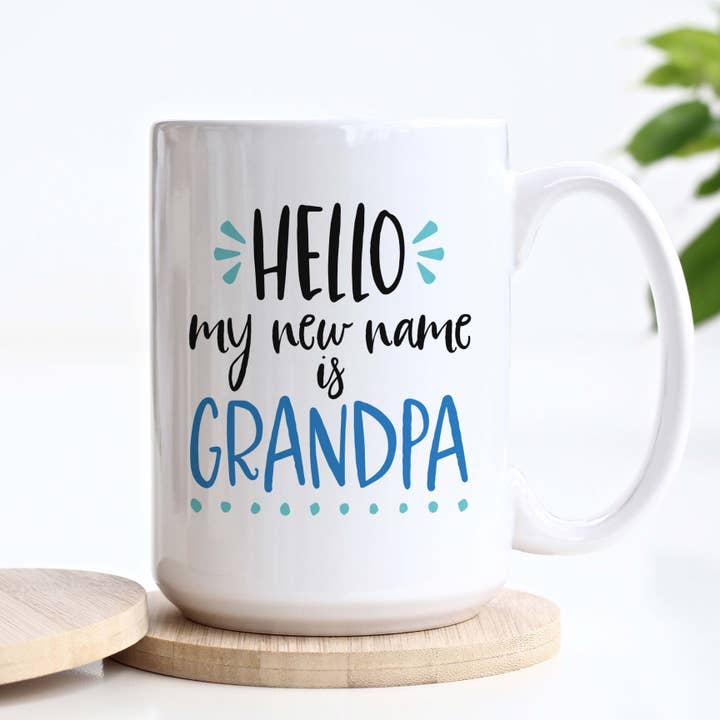 Heart & Willow Prints - Wholesale Coffee Mug - Hello My New Name is Grandpa Mug, Father's Day Gift