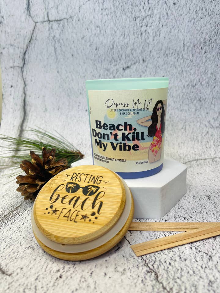 Beach, Don’t Kill my Vibe Candle for wholesale by Depress Me Not Candles