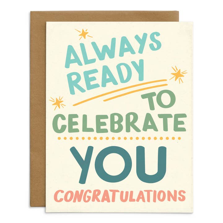 Always Ready To Celebrate You Card for wholesale by Starfangled Press
