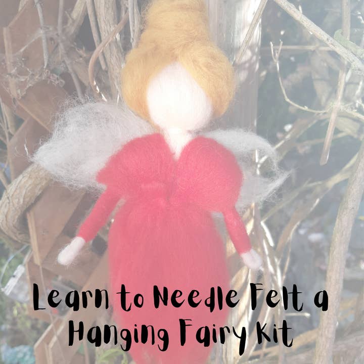 Learn to Needle Felt a hanging fairy Kit, DIY craft kit for wholesale by Coastal Felting
