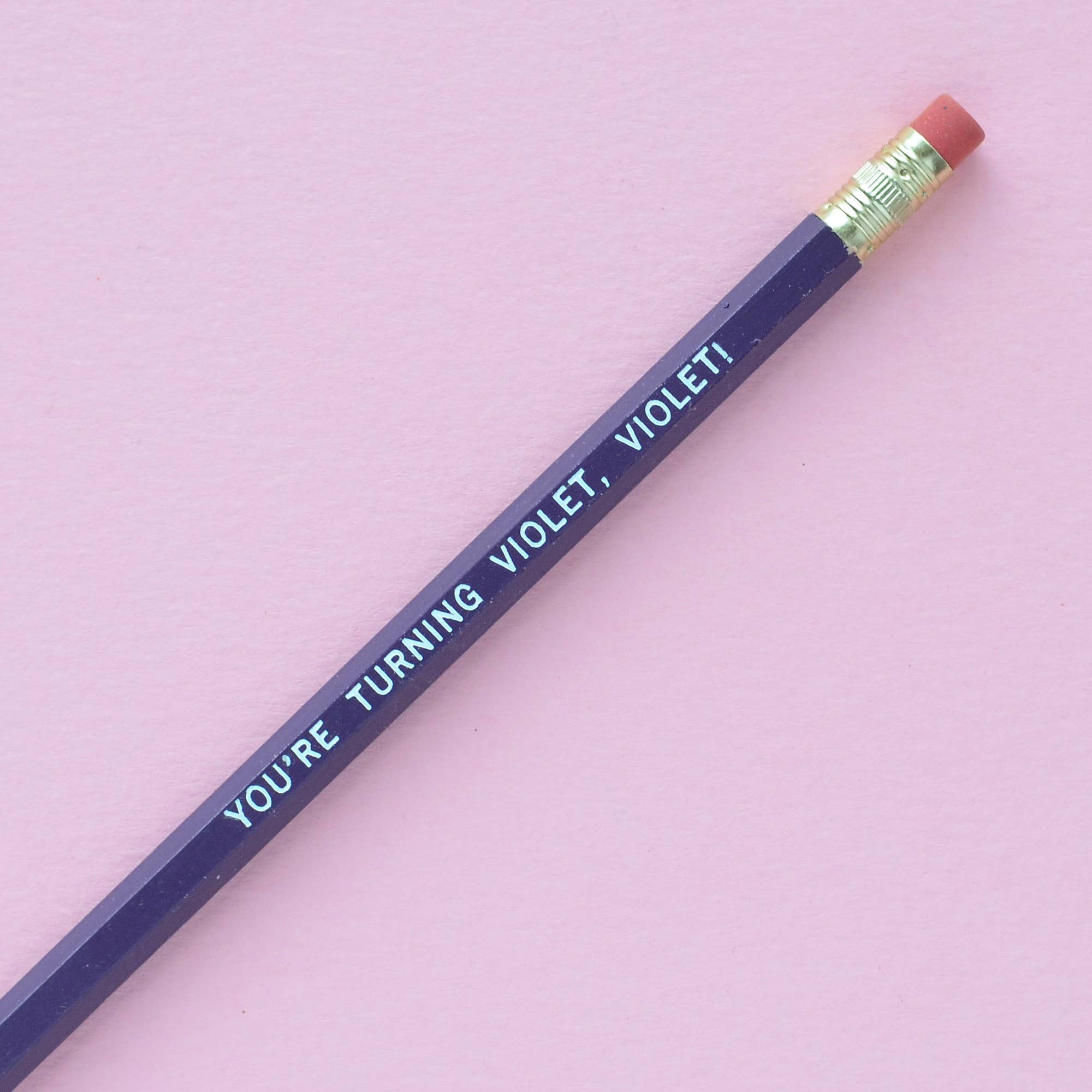 Tuff Girl Gang - Wholesale Pencil - YOU'RE TURNING VIOLET, VIOLET! Pencil -Willy Wonka0