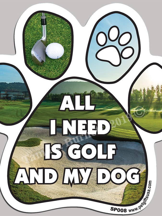 Calamita per golf, motivo: All I Need is Golf and My Dog per la vendita all'ingrosso da parte di Pet Gifts USA, LLC