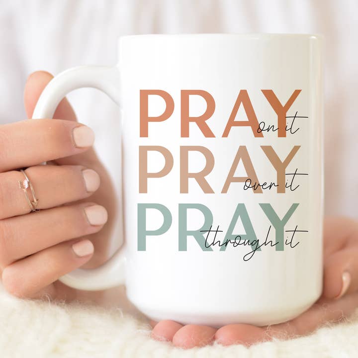 PRAY PRAY PRAY (MULTIPLE STYLES) PRAYER, WORSHIP, MOTIVATE for wholesale by From Us To You Co. Handmade Goods