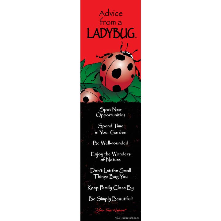 Advice from a Ladybug Laminated Bookmark for wholesale by Advice for Life by Your True Nature