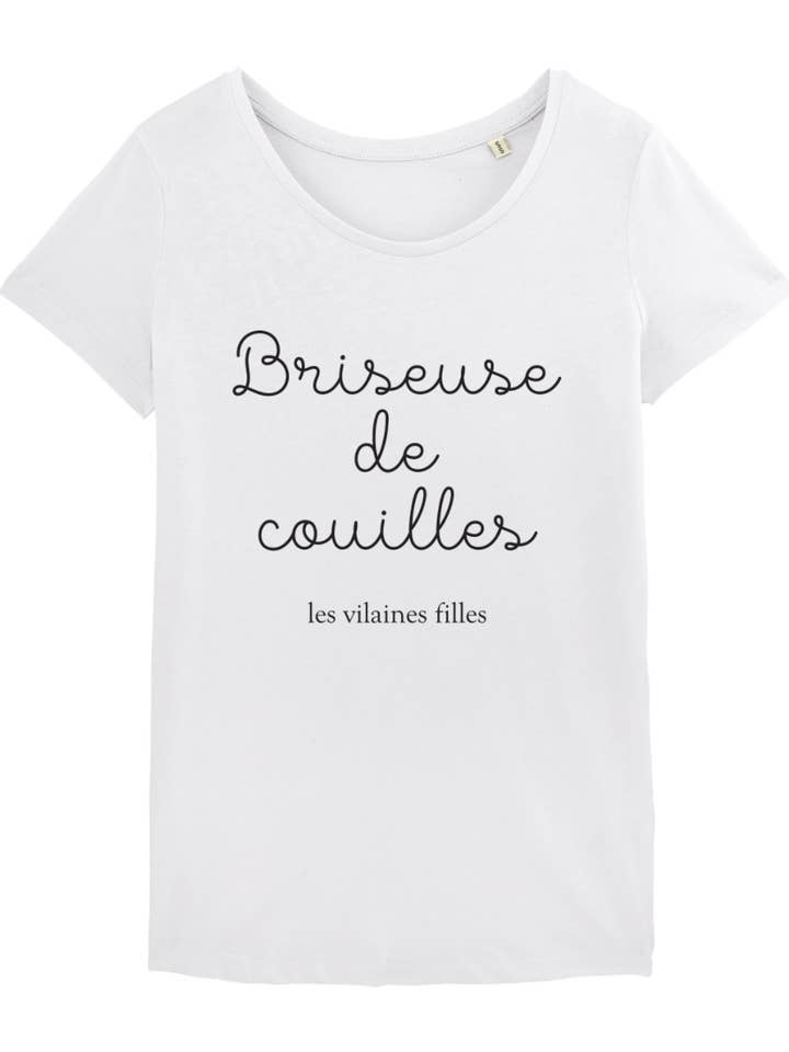 Les Vilaines Filles - Wholesale Screen Printed T-Shirt - Women's - Round neck t-shirt Ballbreaker organic