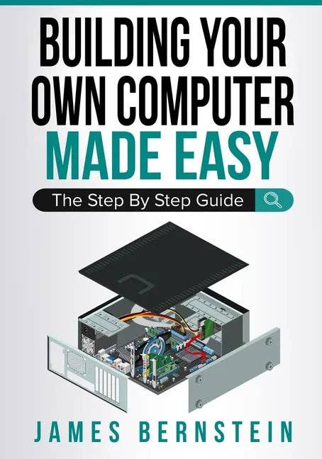 Books by splitShops - Wholesale Technology & Engineering Book - Building Your Own Computer Made Easy: The Step By Step Guide - Paperback0