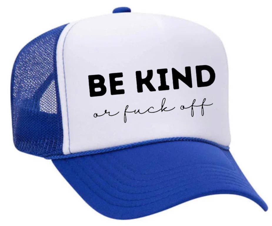 Inappropriate Trucker Hats - Wholesale Trucker Hat - Unisex - Be Kind or F*ck Off Trucker Hat7
