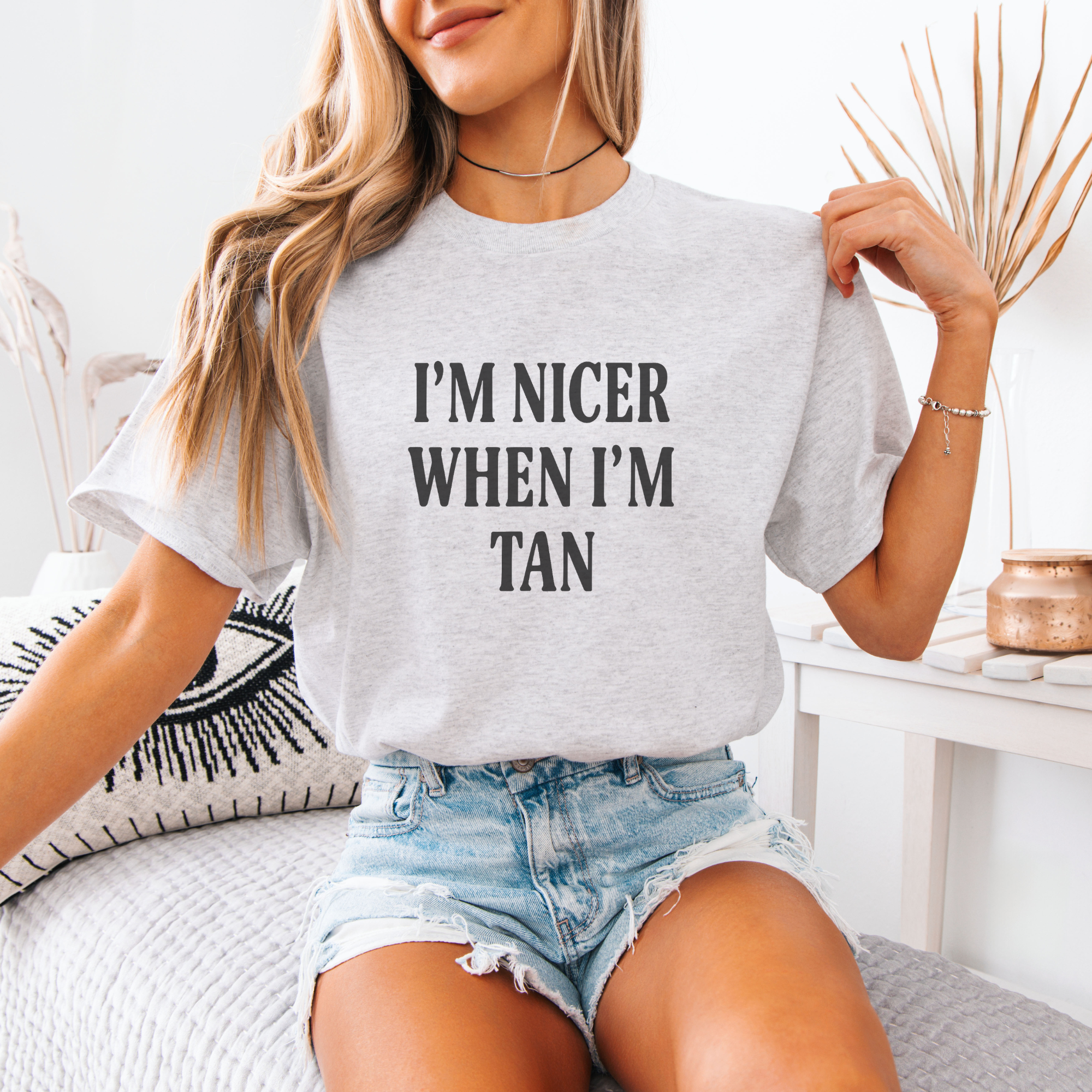 Trendznmore - Modern Graphic Apparel – wholesale Screen printed t-shirt – Women′s – I'm Nicer When I'm Tan Graphic Tee4