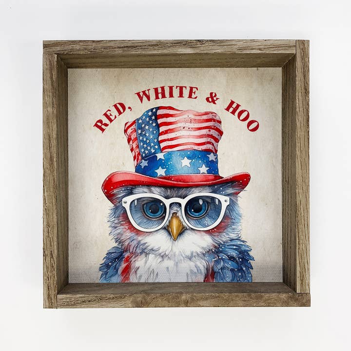 Red, White & Hoo - Joli hibou patriotique - Panneau du 4 juillet pour la vente par Hangout Home