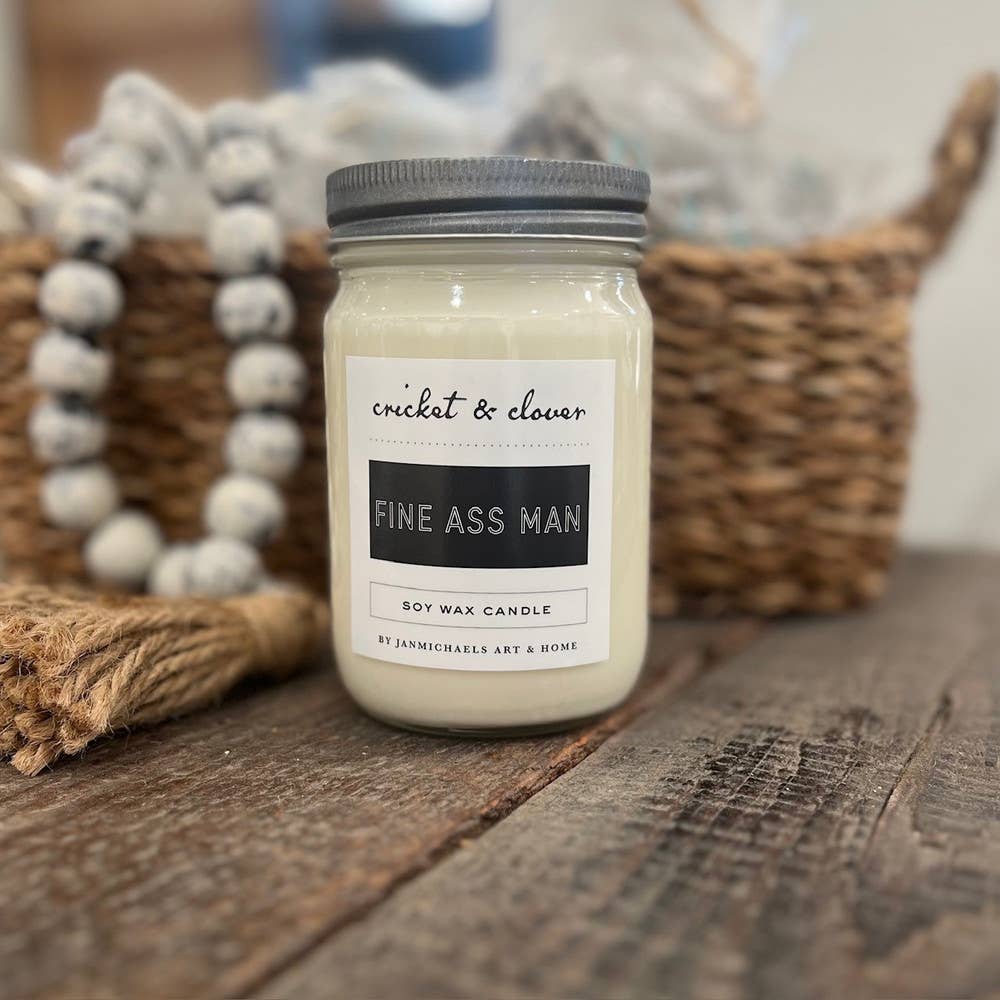 JanMichaels Art & Home - Wholesale Jar/Filled Candle - Fine Ass Man Soy Mason Jar Candle