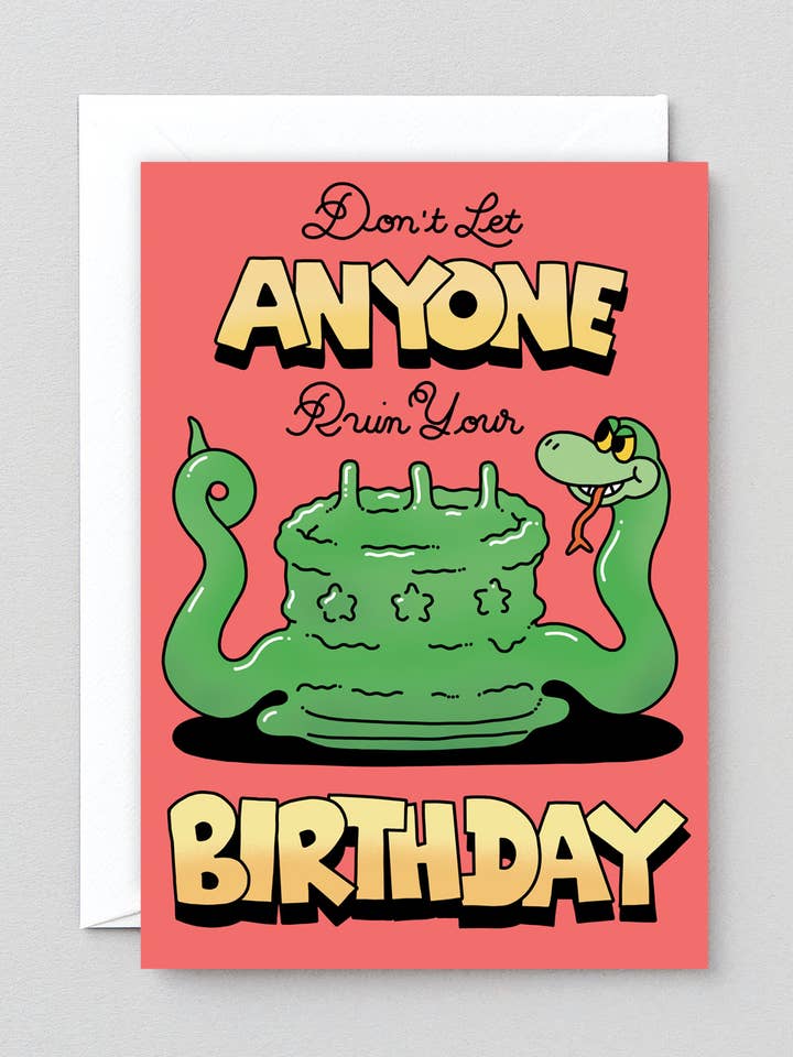 No dejes que nadie arruine tu tarjeta de felicitación de cumpleaños. para venta al por mayor de Wrap (US duties paid)