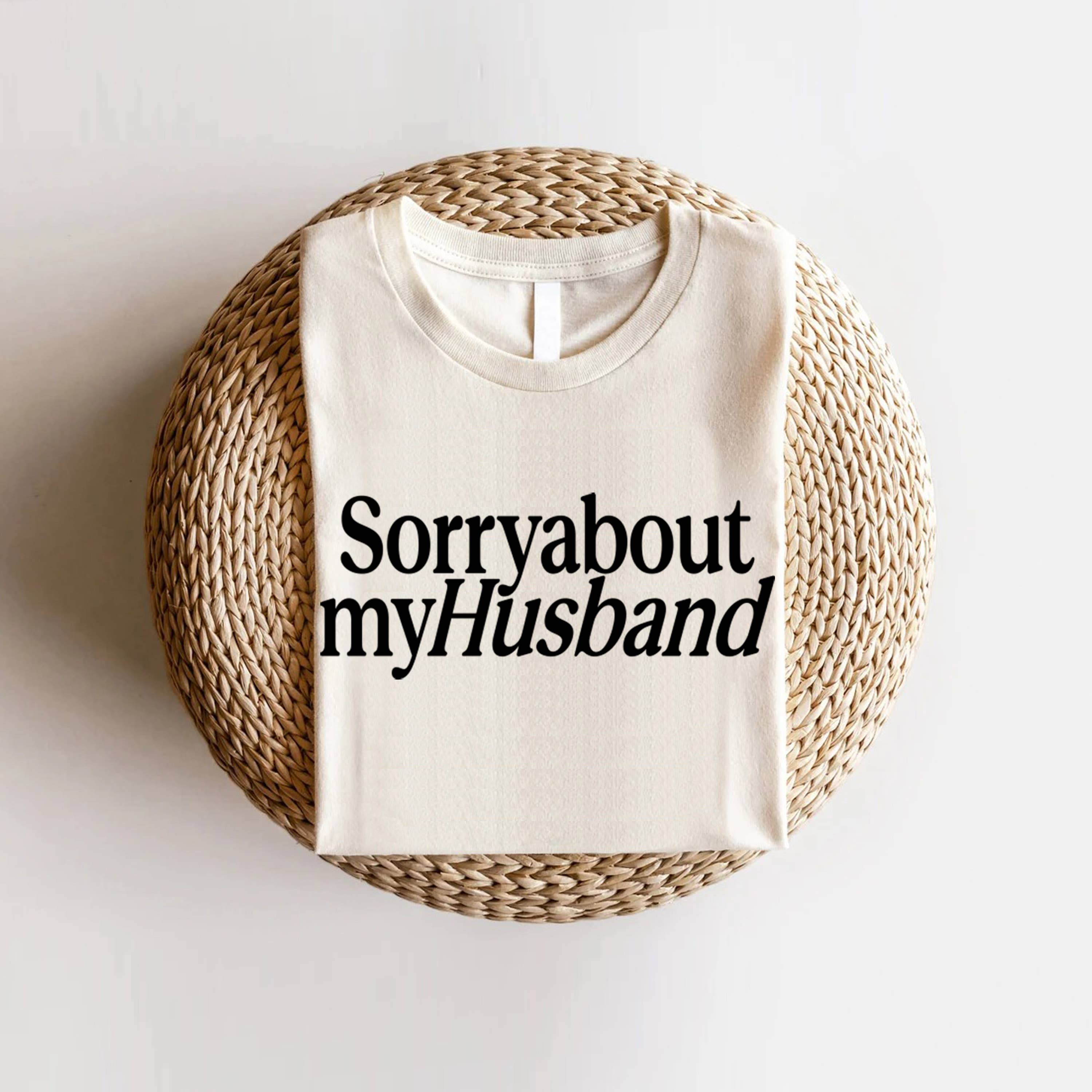 STARCHIS - Wholesale Screen Printed T-Shirt - Women's - STS-P7191 Sorry about my husband Graphic t-shirt5