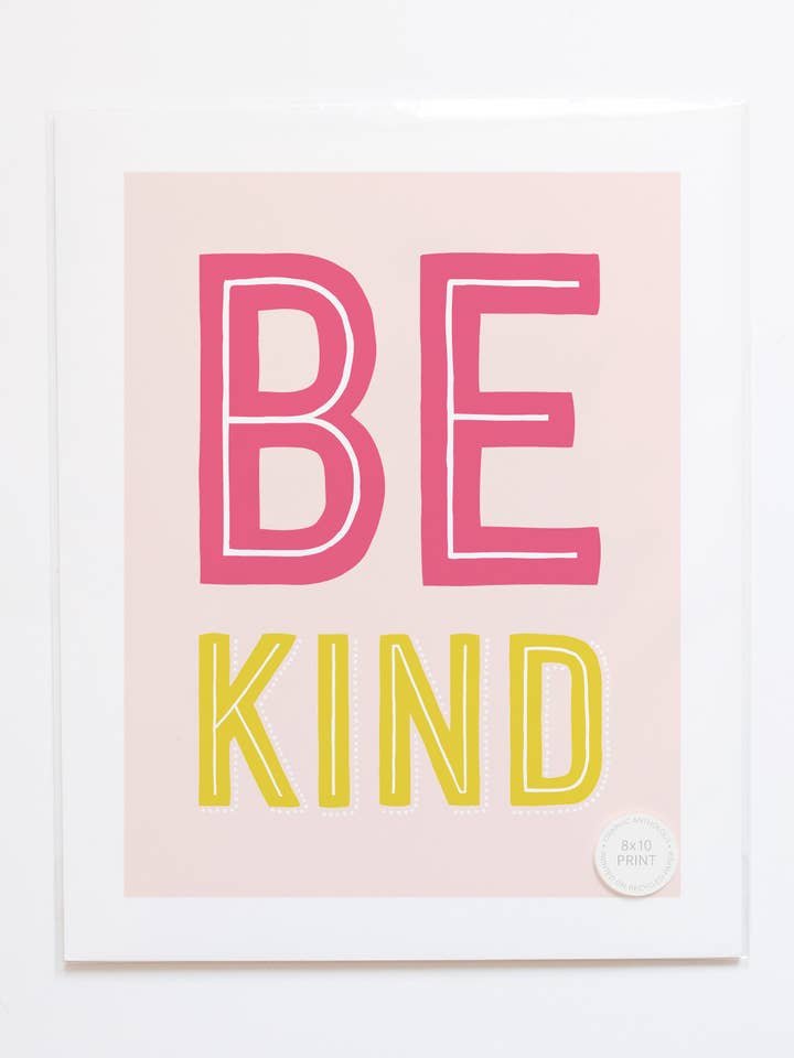 Be Kind art print | Simple typographic print for wholesale by Graphic Anthology Greeting Cards