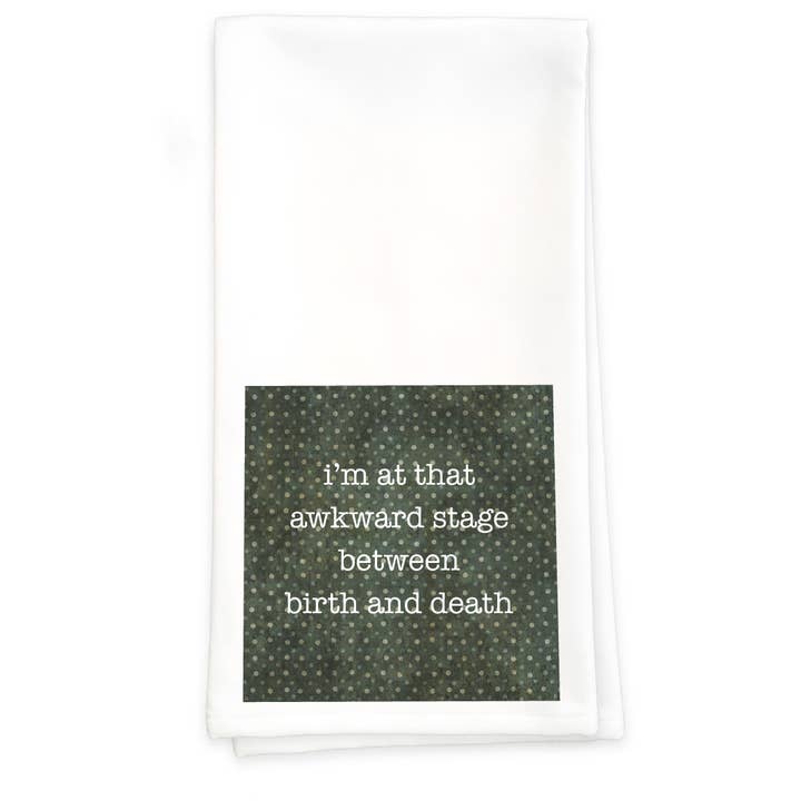 Paisley & Parsley - Wholesale Tea Towel - Awkward Stage - Towel