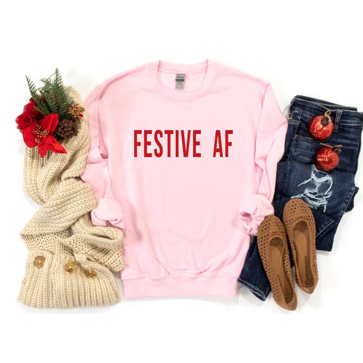 Festive AF Sweatshirt, Festive AF Shirt, Festive AF for wholesale by Main Street Tees