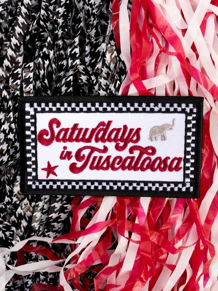 Saturdays in Tuscaloosa Embroidered Patch for wholesale by Wholesale Accessory Market