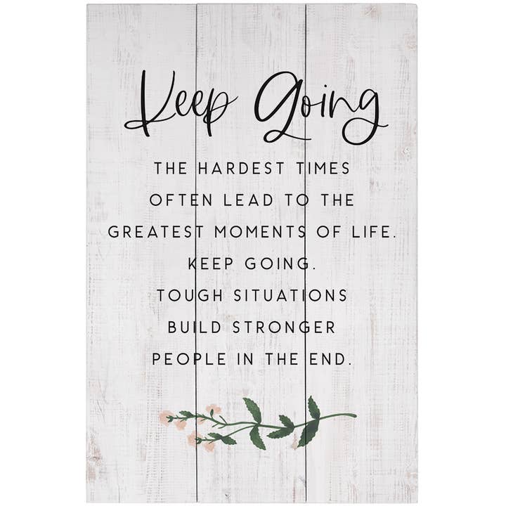 Keep Going - Rustic Pallets for wholesale by Sincere Surroundings