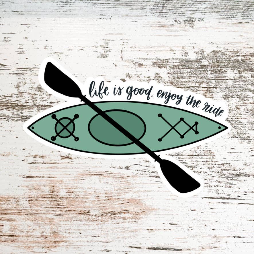 Melan Craft Co - Venta al por mayor Pegatina - Pegatina Life is Good Enjoy the Ride Kayak | Vinilo impermeable1