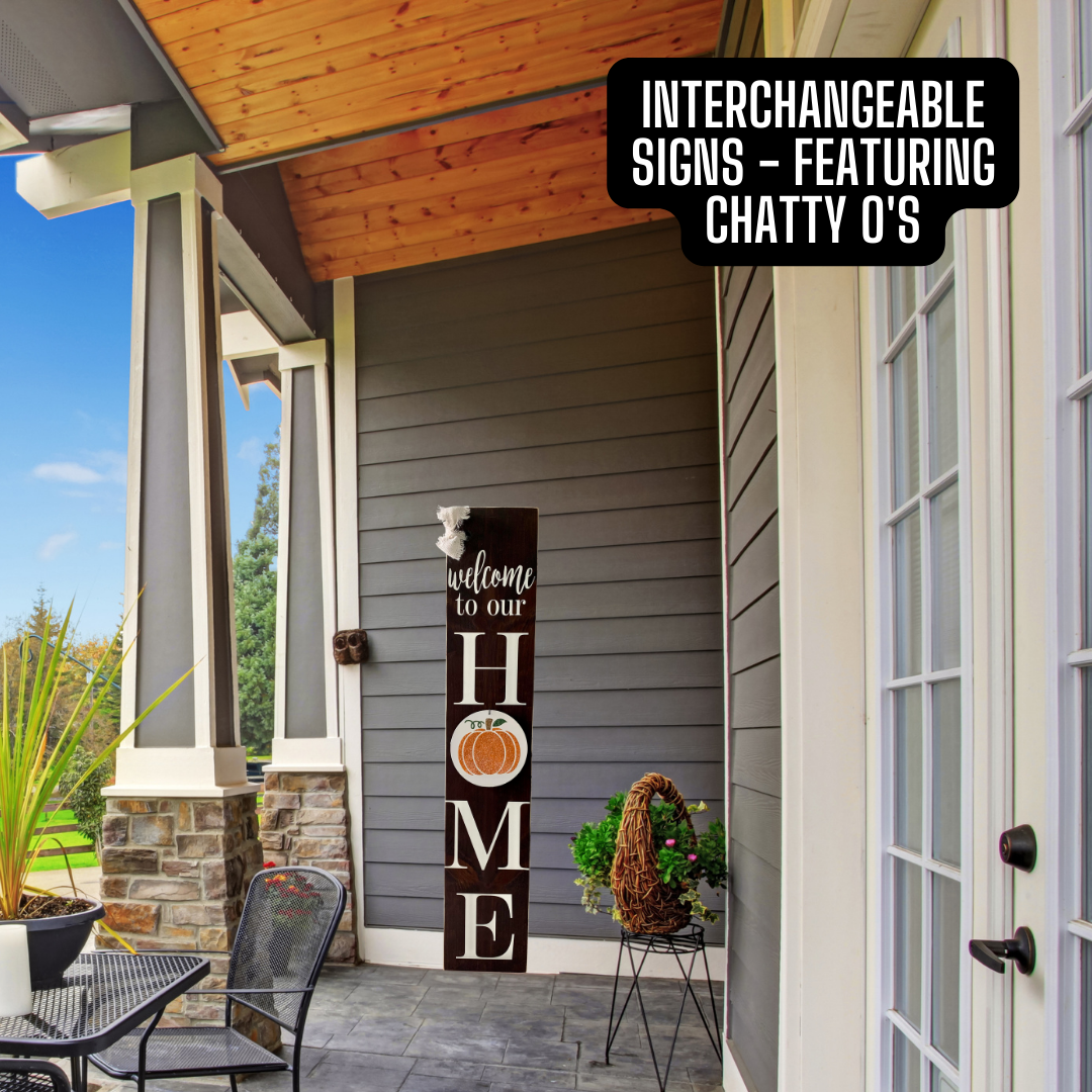 Chatty Timbers Marketplace - Wholesale Outdoor Sign - 4FT Welcome To Our Home Wooden Porch Sign - Interchangeable4