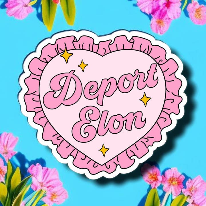 Deport Elon - Vinyl Waterproof Sticker Anti Trump Admin for wholesale by Jedi Woods LLC