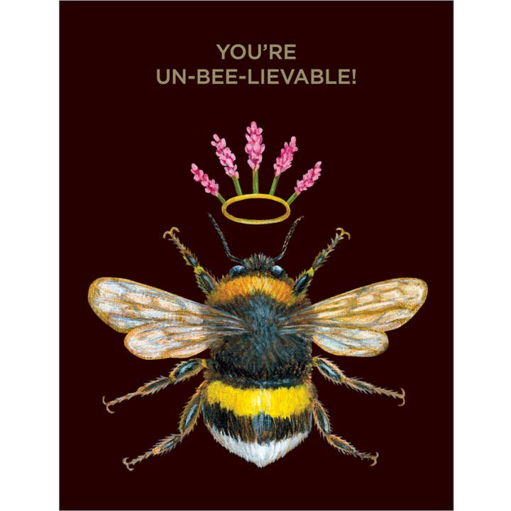Hester & Cook - Stationery - Wholesale Everyday Greeting Card - Un-bee-lievable Bee Card