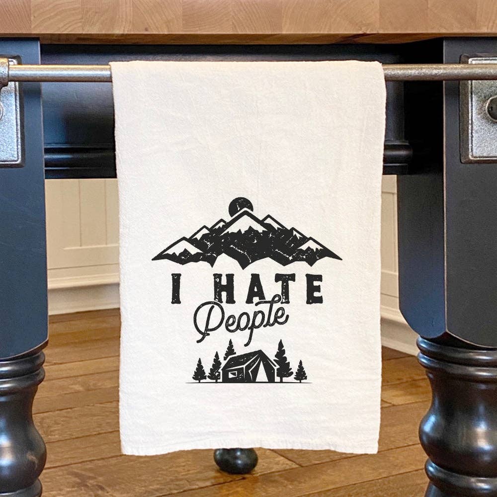 North & Pine - Wholesale Tea Towel - I Hate People - Cotton Tea Towel0