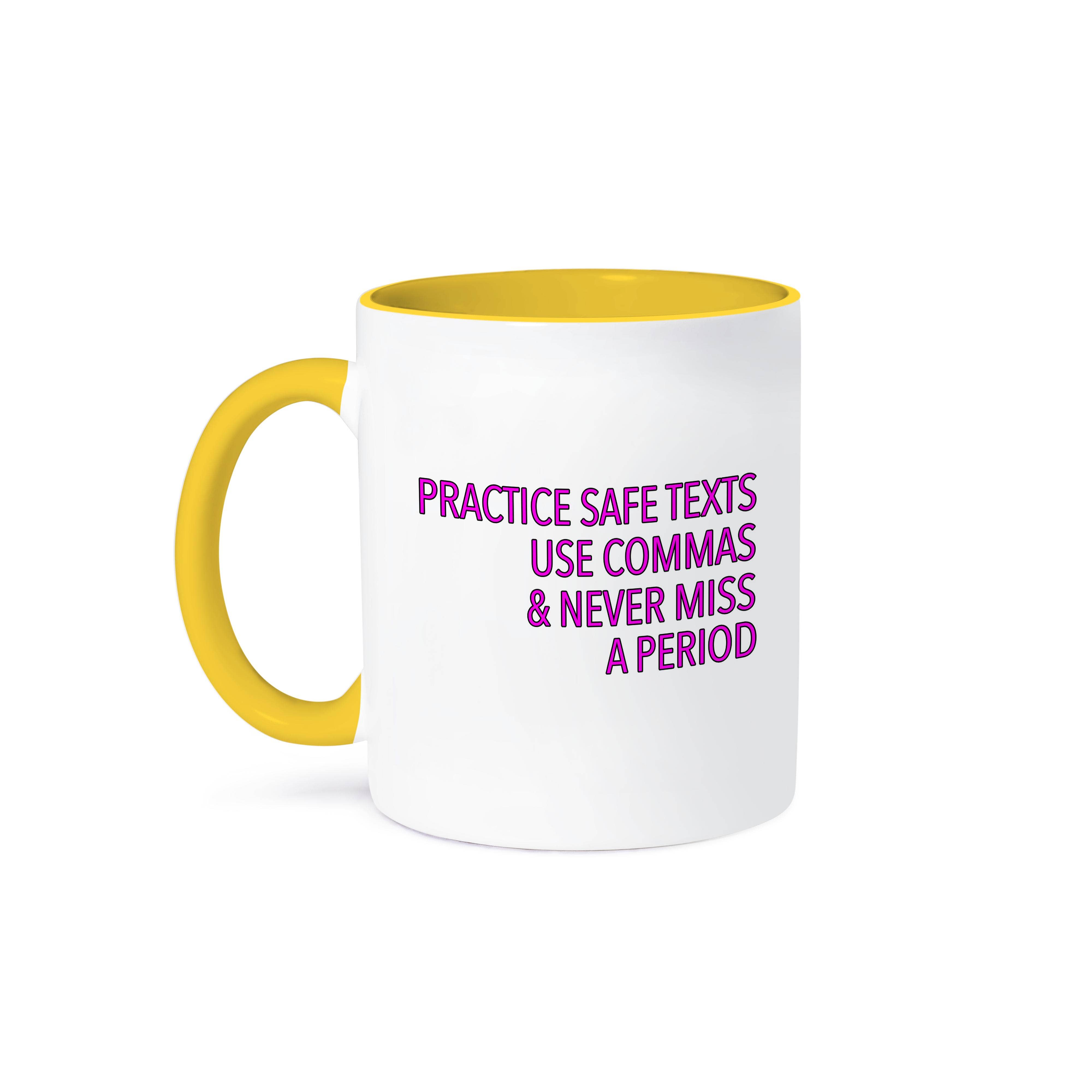 3dRose - Wholesale Coffee Mug - 3dRose, Practice Safe Texts Use Commas And Never Miss A Period Pink, Mug0