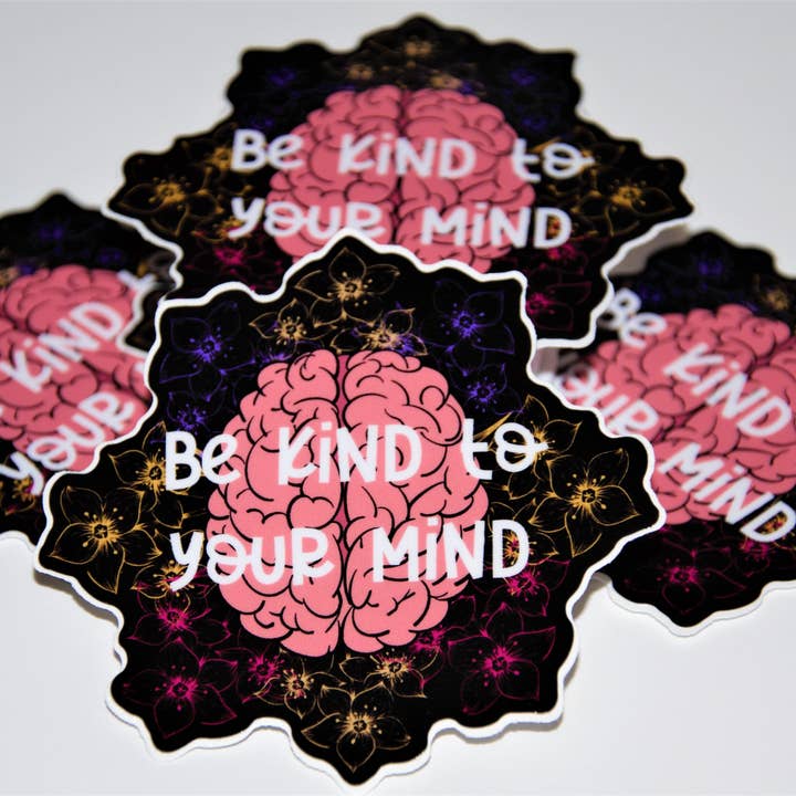 Be Kind To Your Mind Sticker (floral) for wholesale by Southpaw Draws