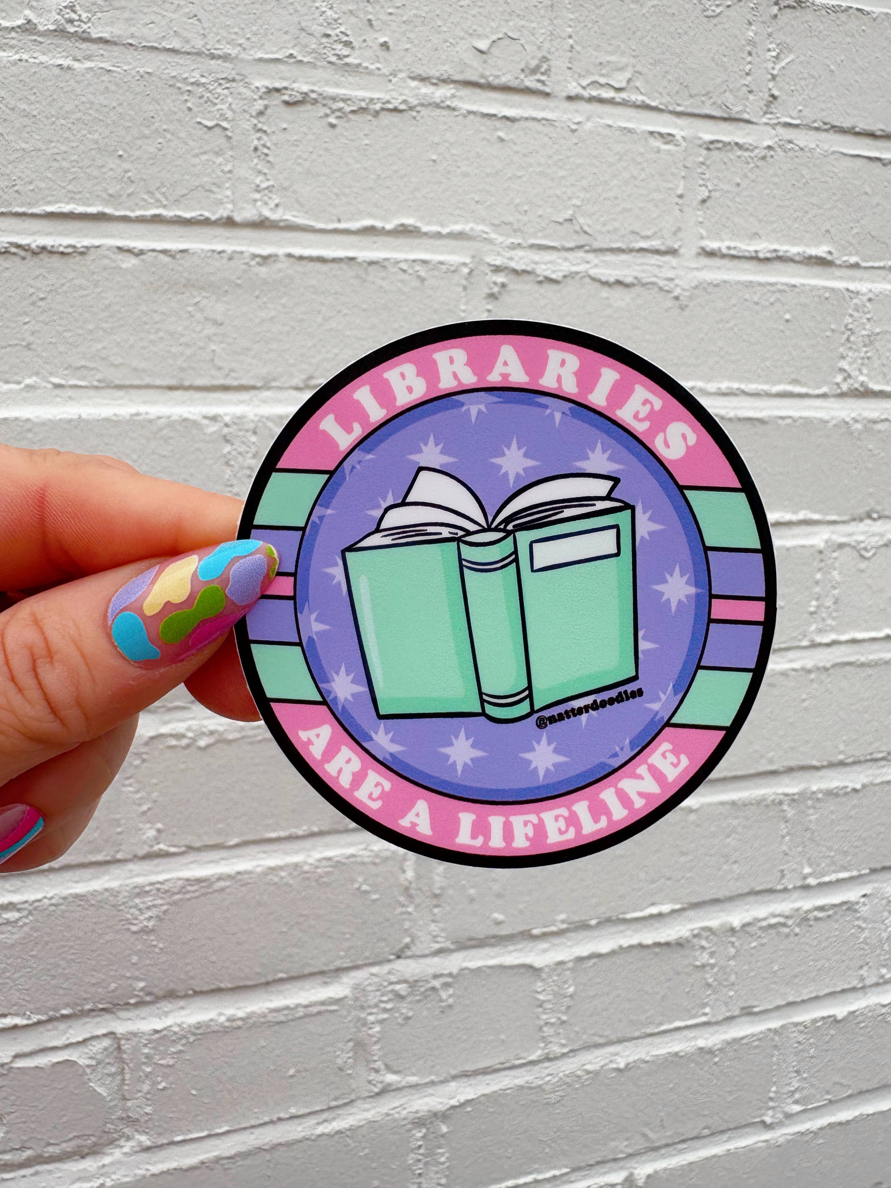 NatterDoodle – wholesale Sticker – Libraries Are a Lifeline Vinyl Sticker – Book Lover Reading7