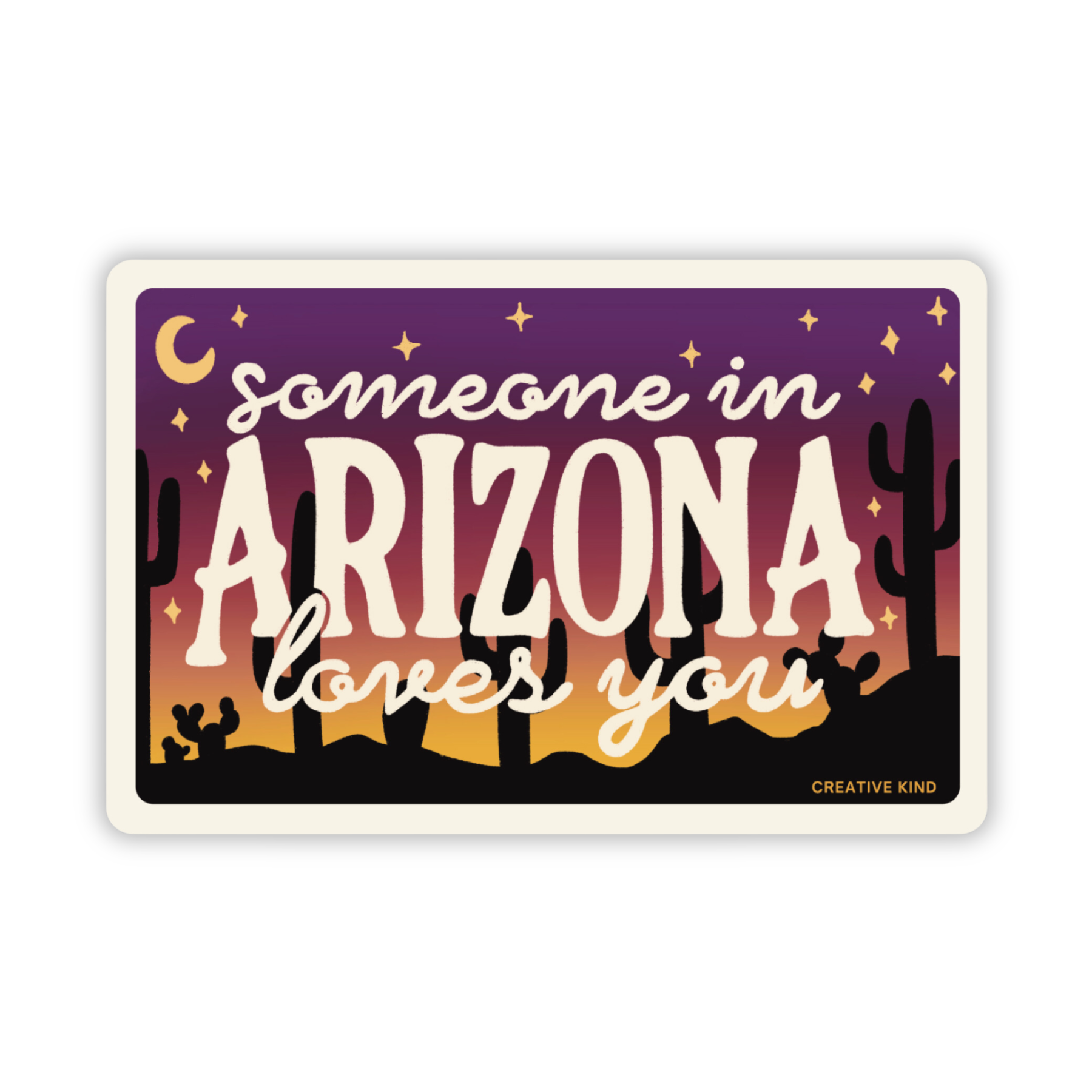 Creative Kind - Wholesale Sticker - Arizona Sticker – Someone In Arizona Loves You Vinyl Sticker0