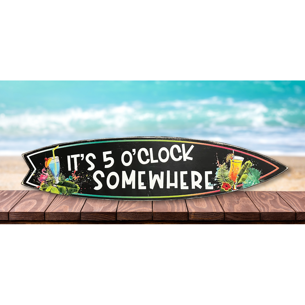 Jarmz Designs - Wholesale Sign - SURF BOARD WALL ACCENT 5 O'CLOCK SOMEWHERE1