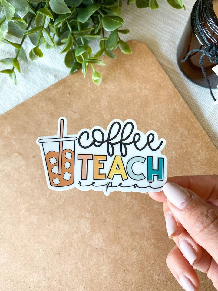 Pegatina de café Teach para venta al por mayor de Created By Christine
