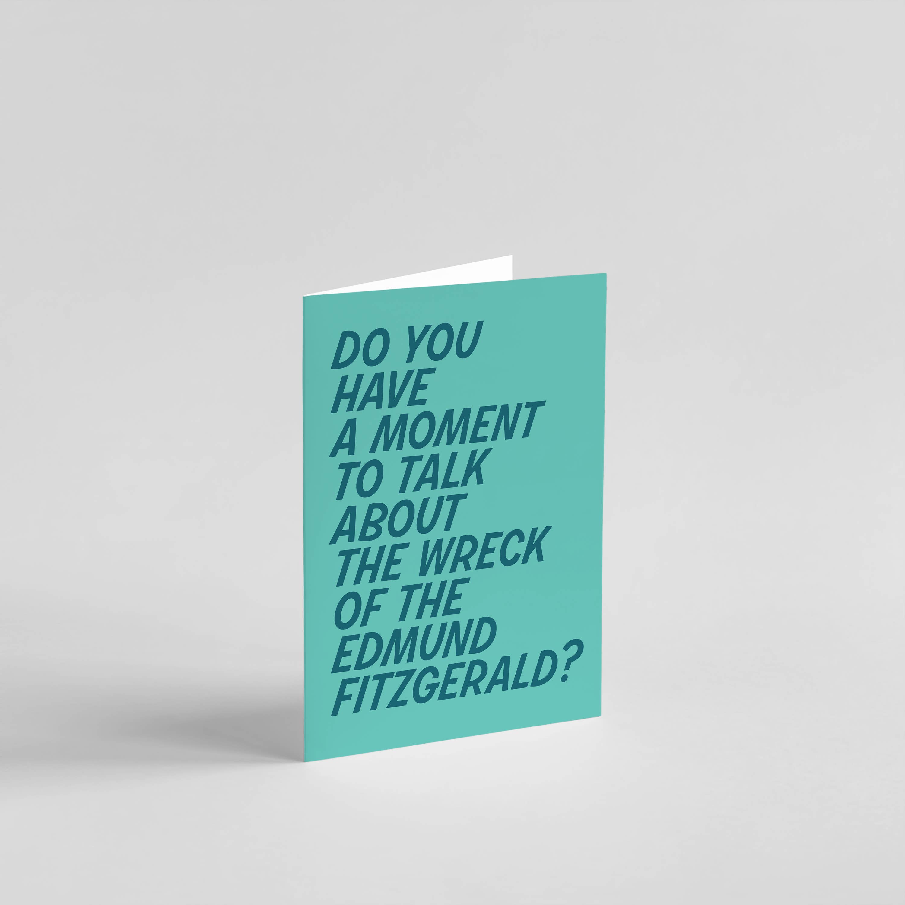 Byway Press - Wholesale Everyday Greeting Card - Edmund Fitzgerald Midwestern Greeting Card0