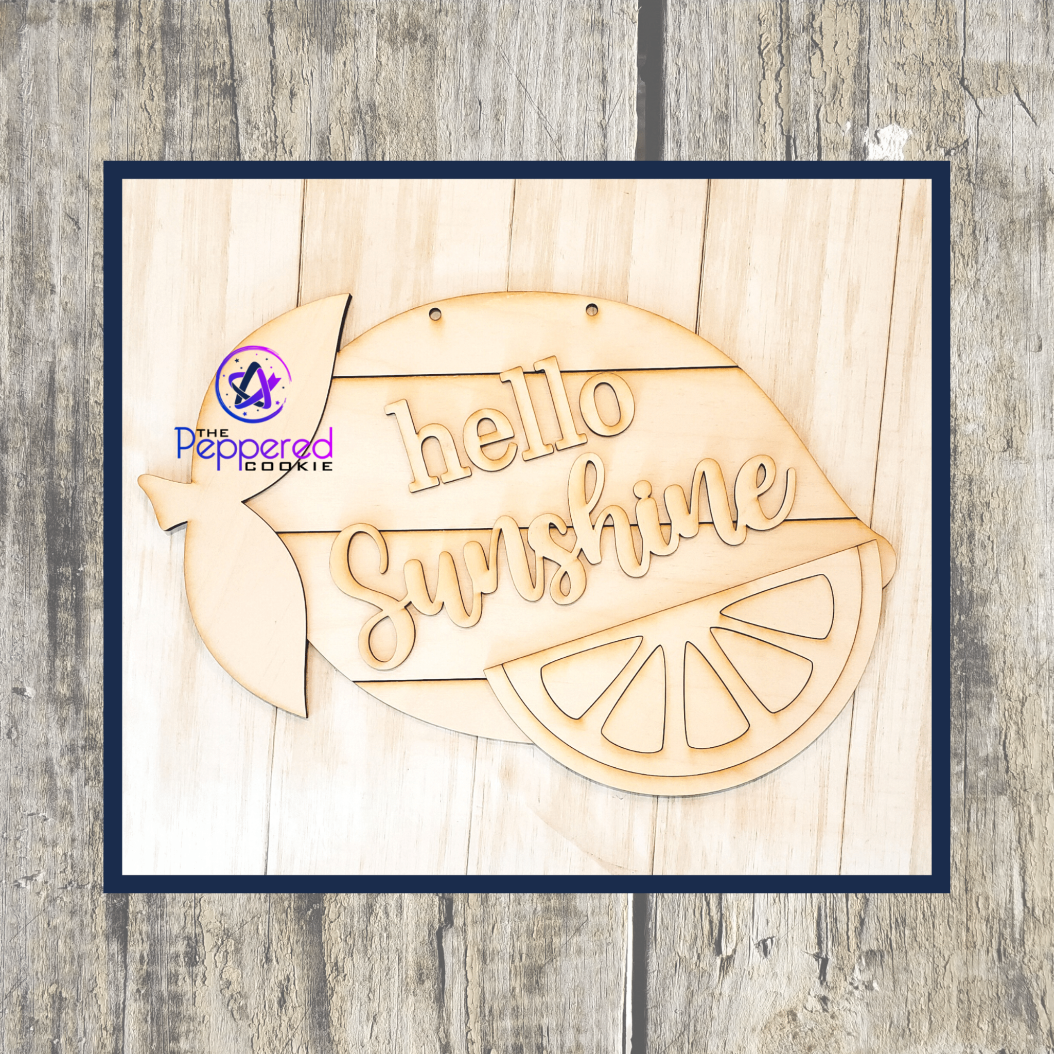 The Peppered Cookie - Wholesale DIY Craft Kit - Door Hanger - Hello Sunshine Lemon UNFINISHED1