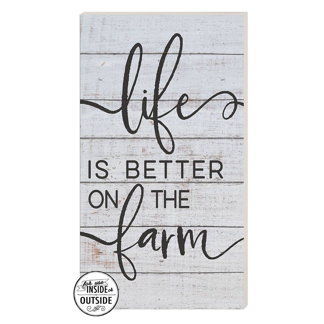 Kindred Hearts - Wholesale Sign - 11x20 Life Is Better Farm Whitewash Indoor Outdoor Sign5