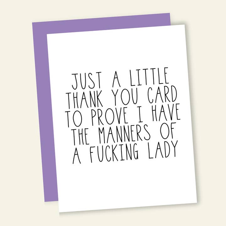 A Thank You Card to Prove My Manners | Funny Thank You Card for wholesale by That’s So Andrew