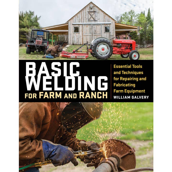 Basic Welding for Farm and Ranch for wholesale by Hachette Book Group