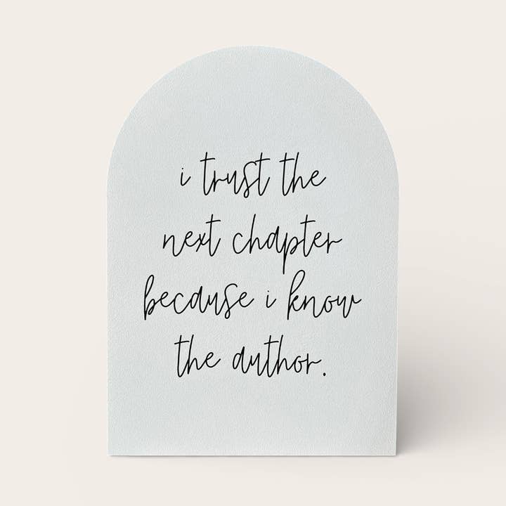 I Trust The Next Chapter, Wood Arch for wholesale by Lily and Sparrow
