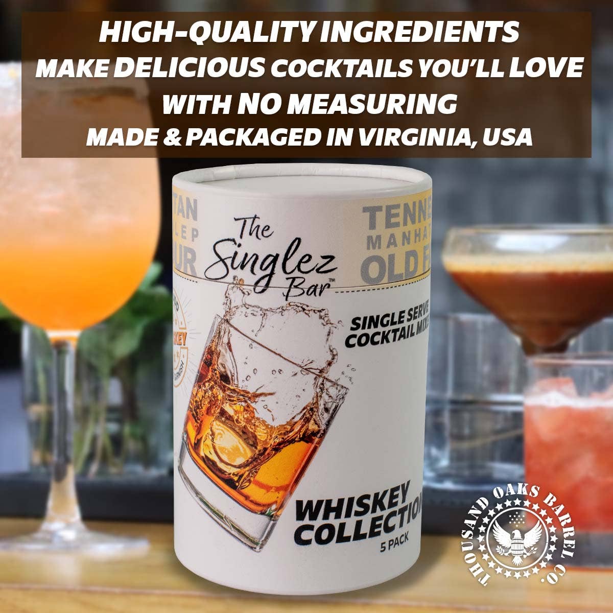 ThousandOaksBarrelCo. - Wholesale Cocktail Mix/Syrup - Singlez Bar Whiskey Collection- 5-Pack Single Serve Mixers3