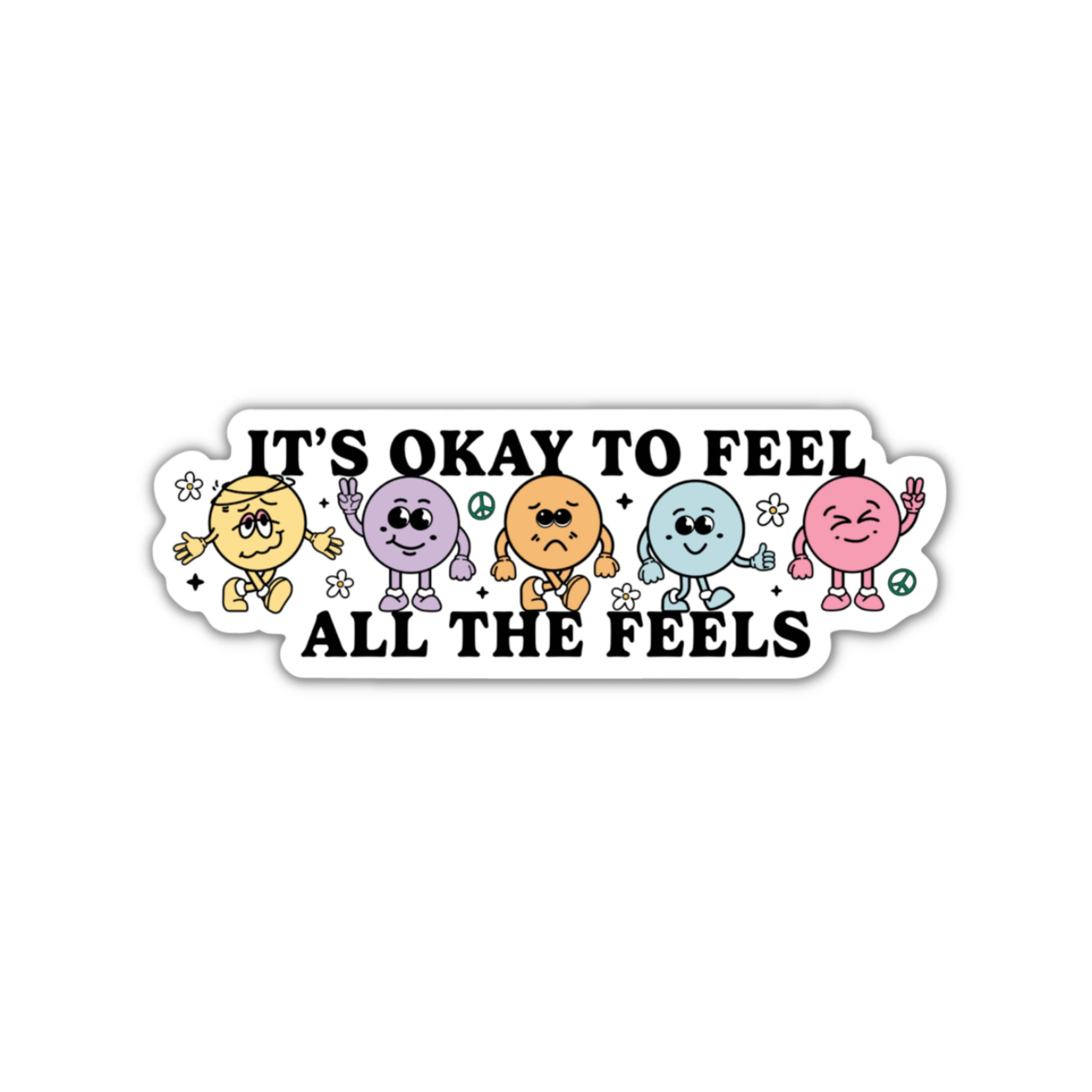 Sunshine & Lemons Co. - Wholesale Sticker - It's Okay To Feel All The Feels Vinyl Sticker