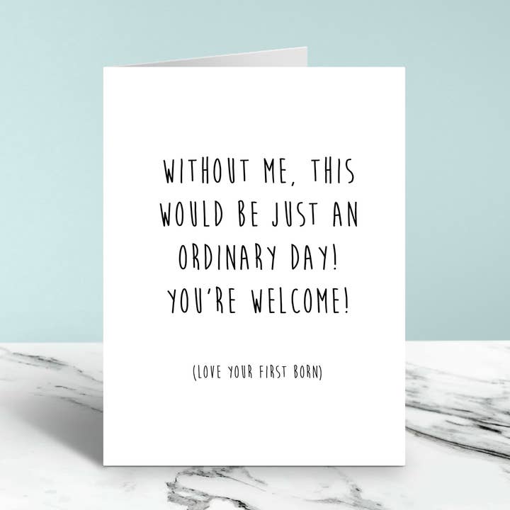 Without Me - Funny Mother's Day Card for wholesale by Cyndi and Sofi Designs